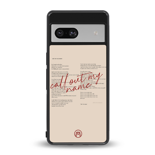 call out my name back phone cover | glass case for Google Pixel 7