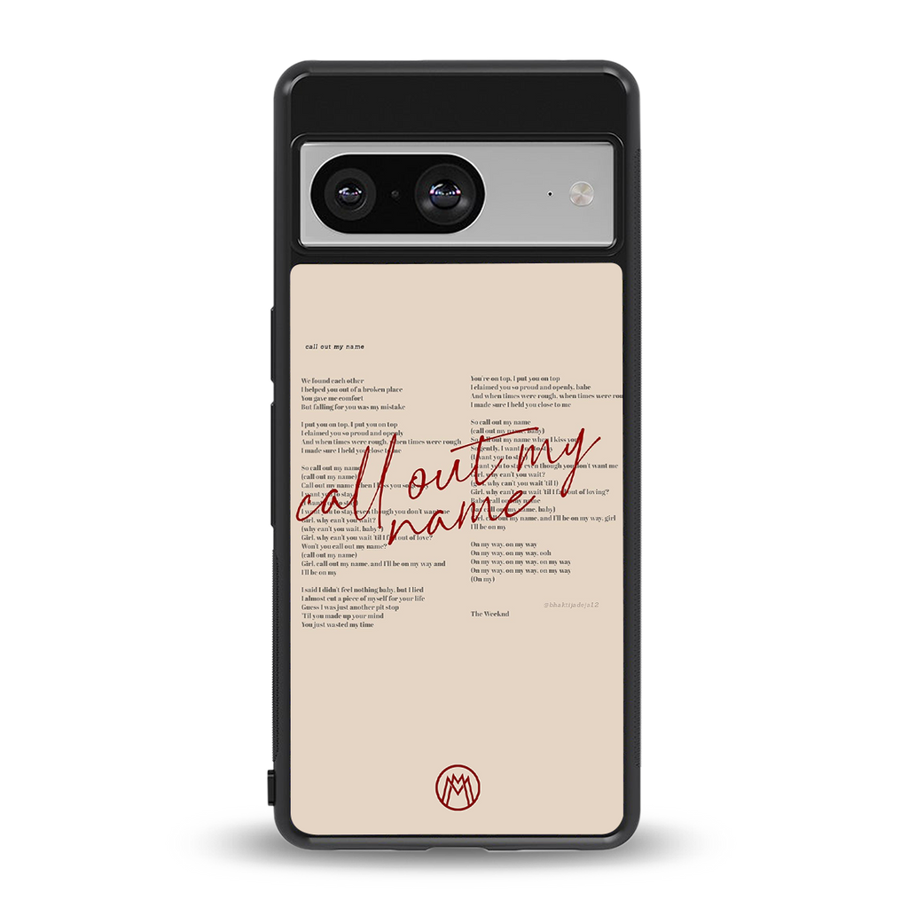 call out my name back phone cover | glass case for Google Pixel 8