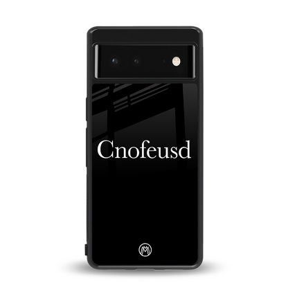 cnofeusd confused black back phone cover | glass case for google pixel 6