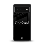 cnofeusd confused black back phone cover | glass case for Google Pixel 6A