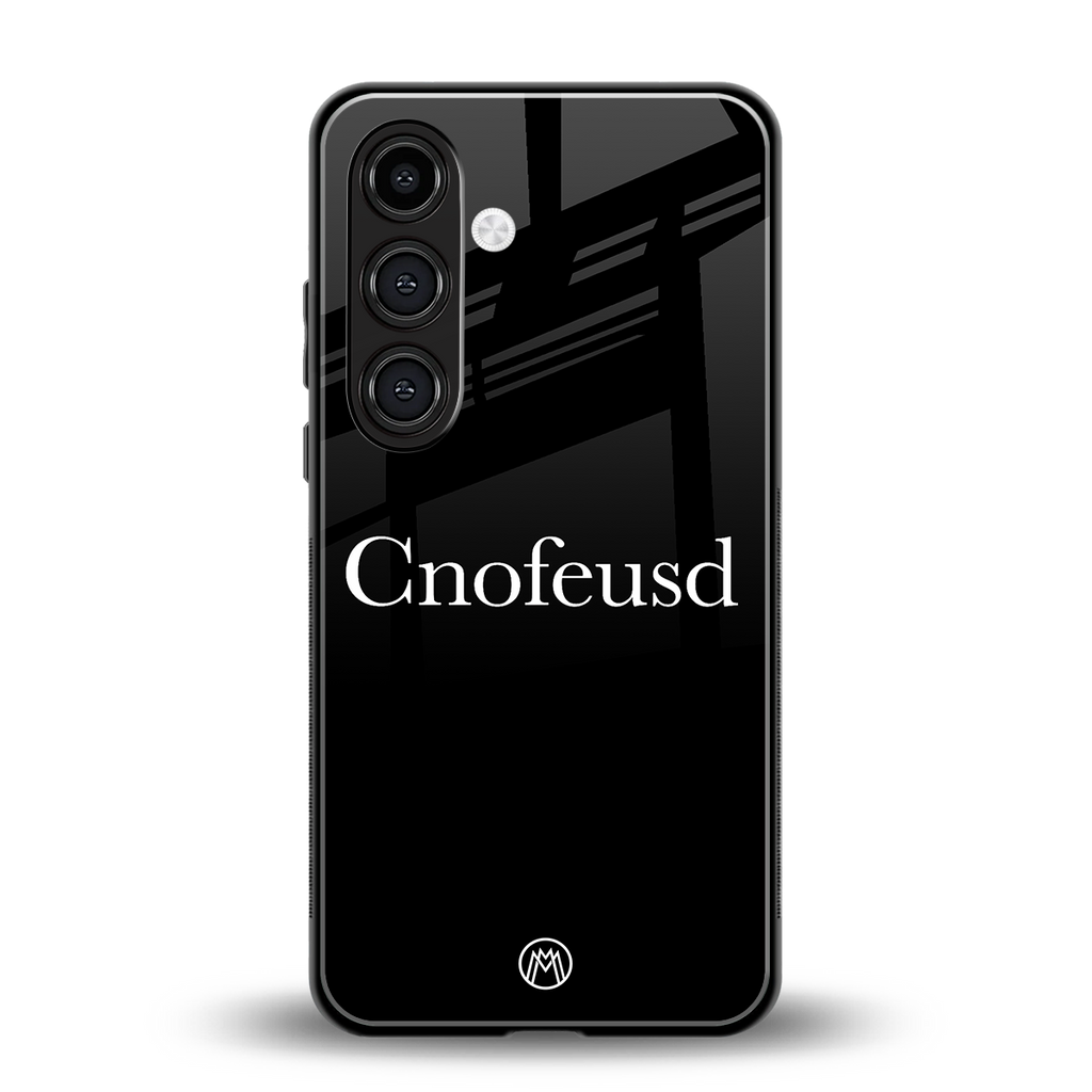 cnofeusd confused black back phone cover | glass case for samsung galaxy s25