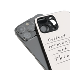 collect moments not things back phone cover | glass case for iphone 14 plus
