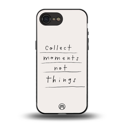 collect moments not things back phone cover | glass case for iphone 16e