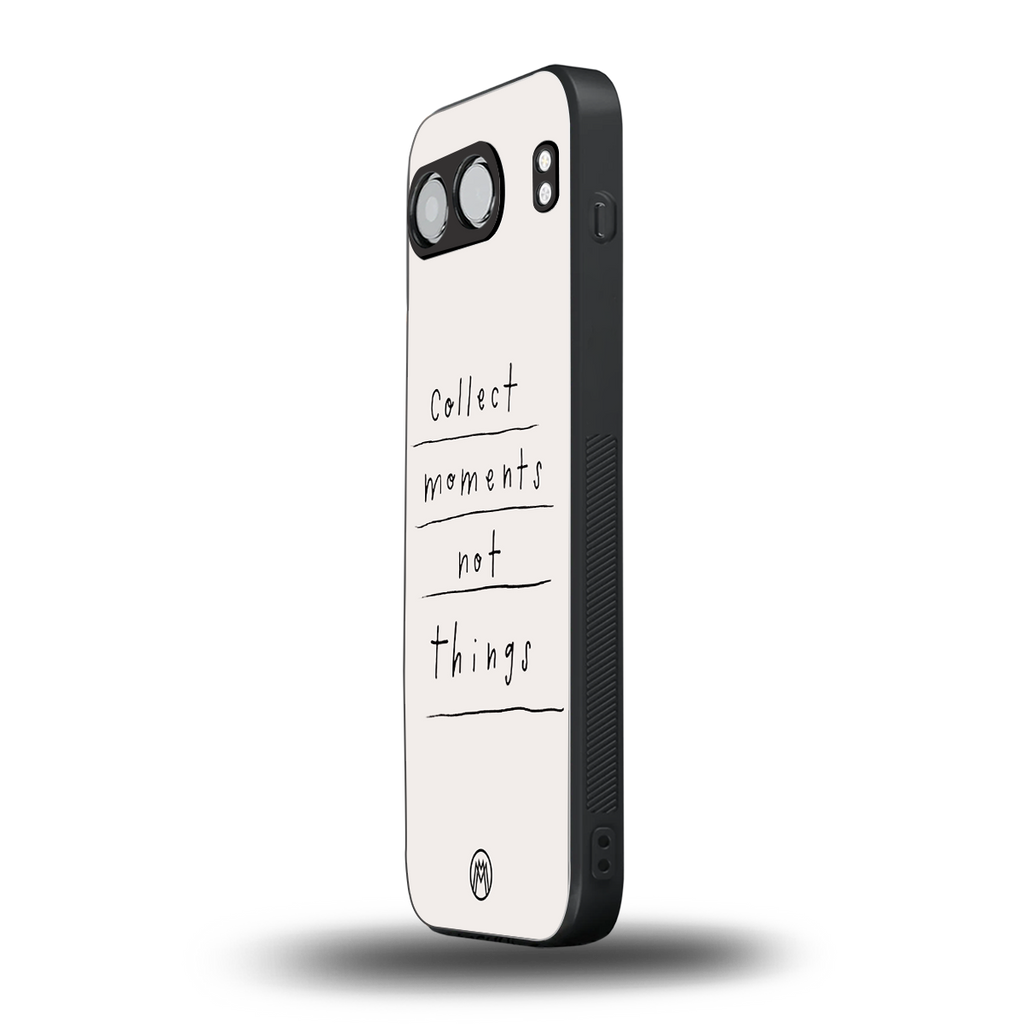 collect moments not things back phone cover | glass case for oneplus nord 4
