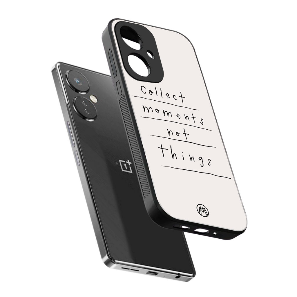 collect moments not things back phone cover | glass case for oneplus nord ce 3
