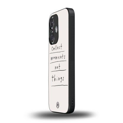 collect moments not things back phone cover | glass case for oneplus nord ce 3