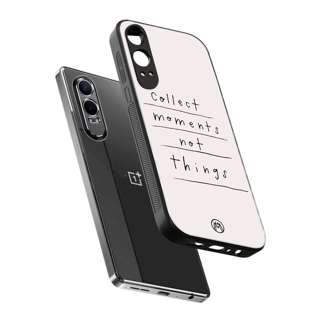 collect moments not things back phone cover | glass case for oneplus nord ce 4 lite