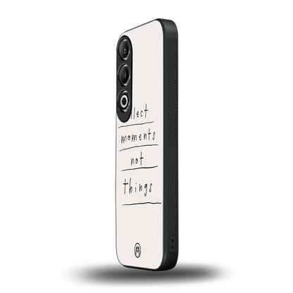 collect moments not things back phone cover | glass case for oneplus nord ce 4
