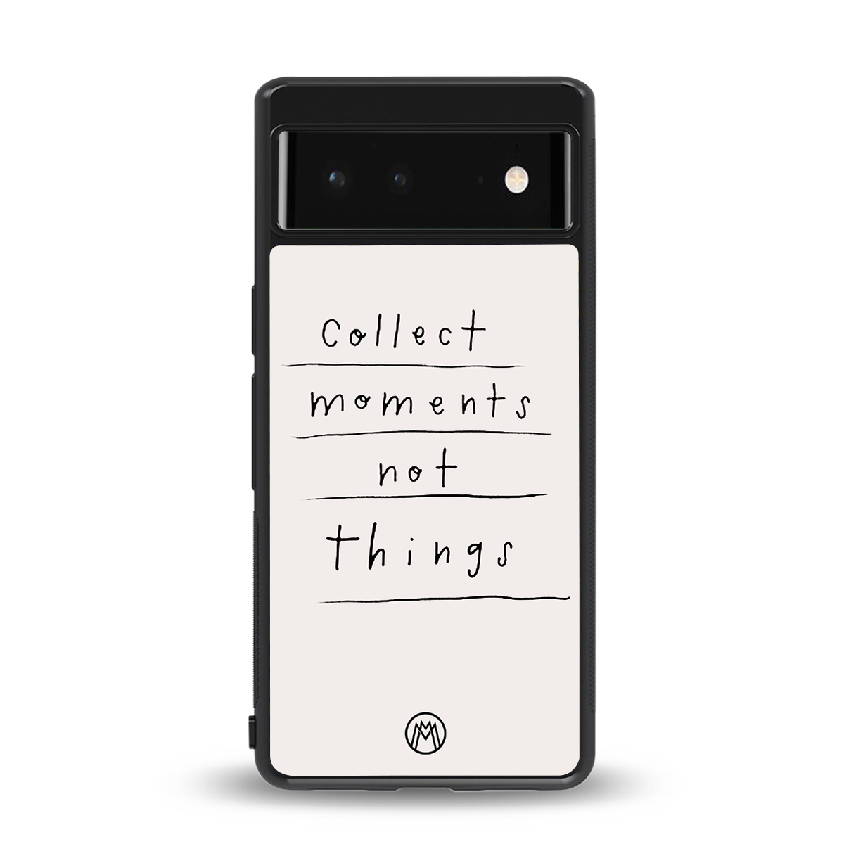 collect moments not things back phone cover | glass case for google pixel 6