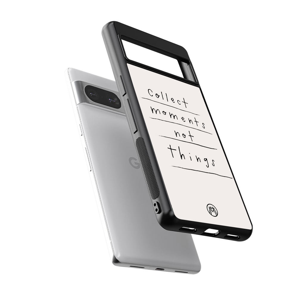 collect moments not things back phone cover | glass case for Google Pixel 8