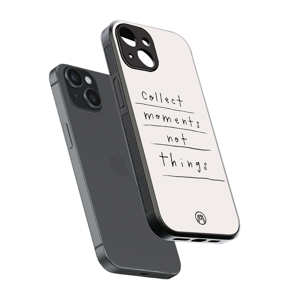 collect moments not things back phone cover | glass case for iphone 15