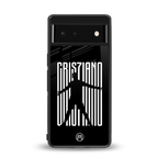 cristiano back phone cover | glass case for google pixel 6