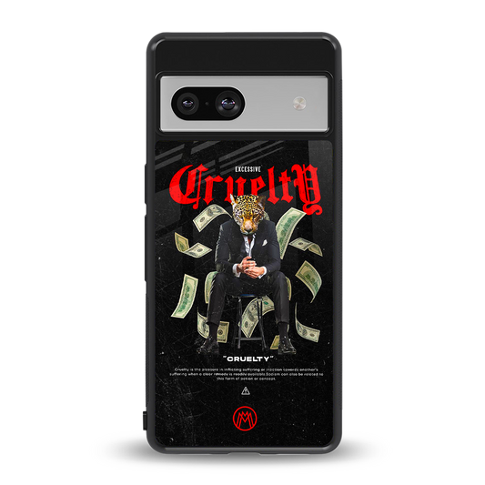 cruelty back phone cover | glass case for Google Pixel 7