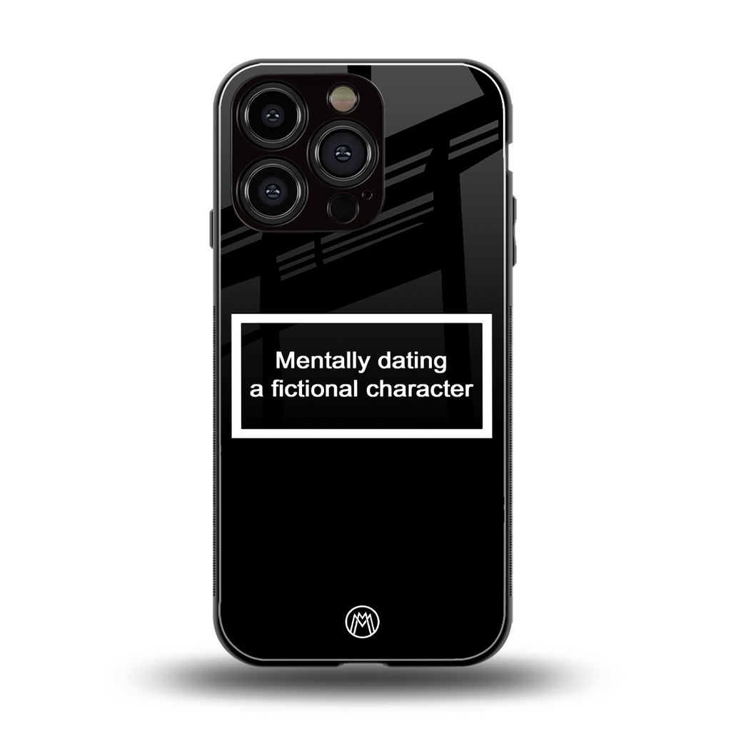 dating a fictional character black back phone cover | glass case for iphone 16 pro