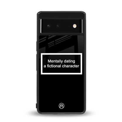 dating a fictional character black back phone cover | glass case for Google Pixel 6A