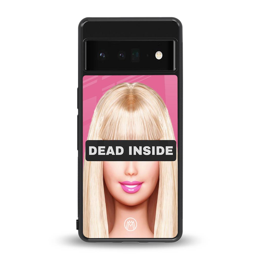 dead inside back phone cover | glass case for google pixel 6 pro