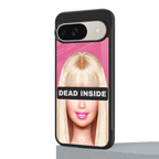 dead inside back phone cover | glass case for google pixel 9