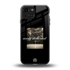 dedication back phone cover | glass case for iphone 13 mini