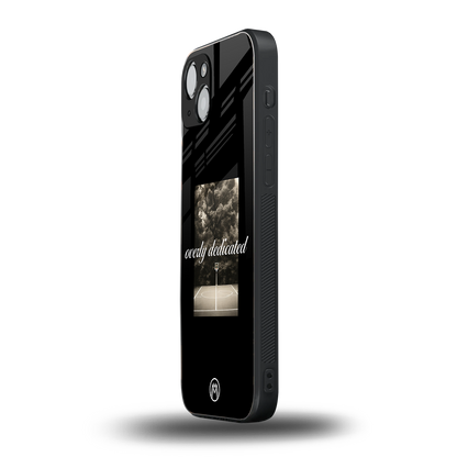 dedication back phone cover | glass case for iphone 15 plus