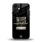 dedication back phone cover | glass case for iphone 16 plus