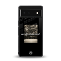 dedication back phone cover | glass case for Google Pixel 6A