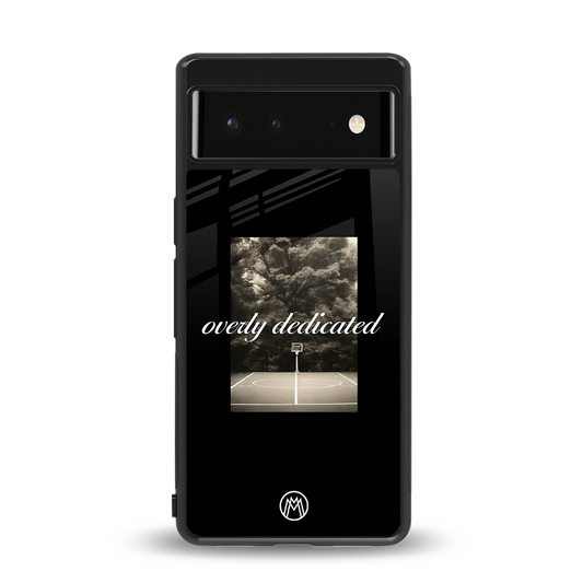 dedication back phone cover | glass case for Google Pixel 6A