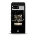 dedication back phone cover | glass case for Google Pixel 8