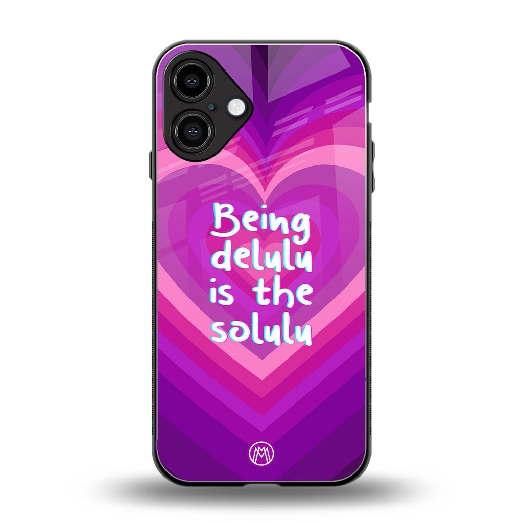 delulu is the solulu back phone cover | glass case for iphone 16 plus
