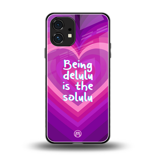 delulu is the solulu back phone cover | glass case for nothing phone 1
