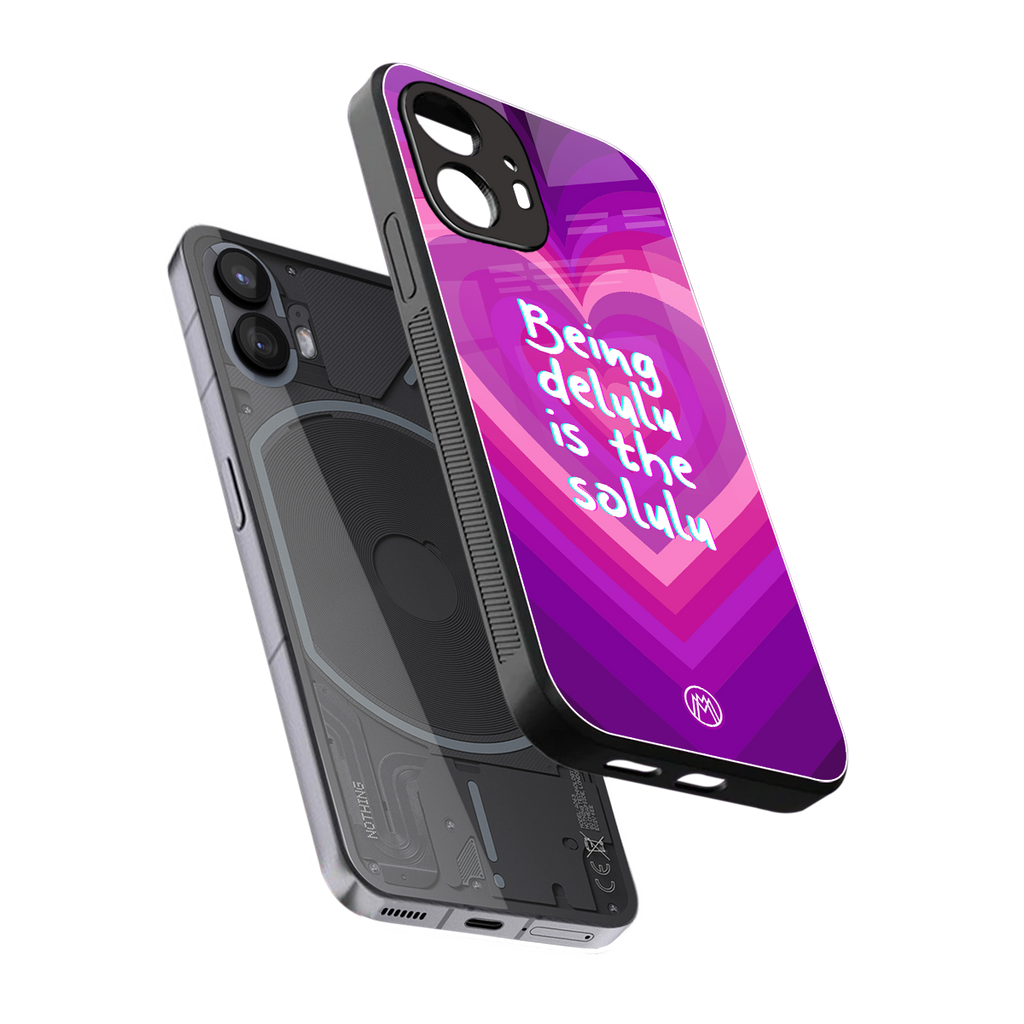 delulu is the solulu back phone cover | glass case for nothing phone 2