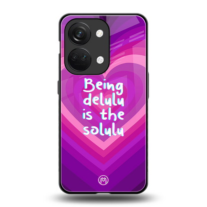 delulu is the solulu back phone cover | glass case for oneplus nord 3