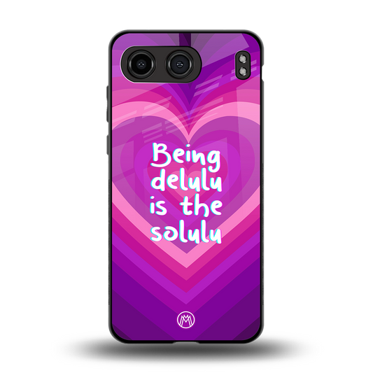 delulu is the solulu back phone cover | glass case for oneplus nord 4