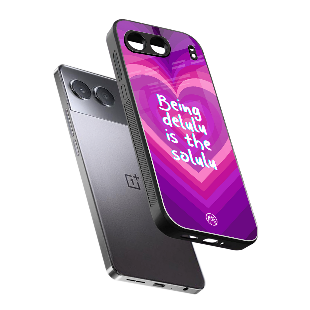 delulu is the solulu back phone cover | glass case for oneplus nord 4