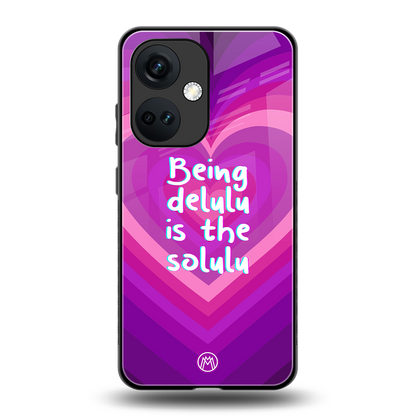 delulu is the solulu back phone cover | glass case for oneplus nord ce 3