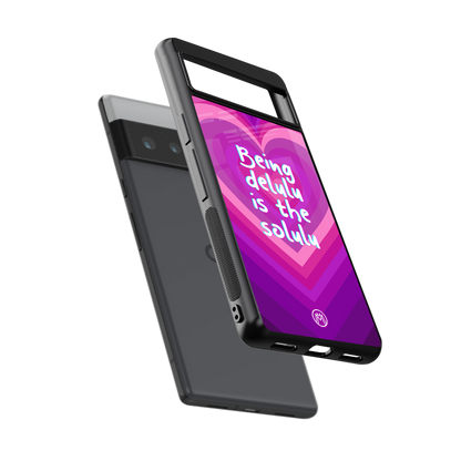 delulu is the solulu back phone cover | glass case for google pixel 6 pro