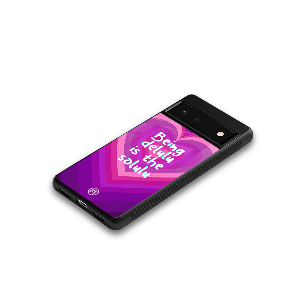 delulu is the solulu back phone cover | glass case for Google Pixel 6A