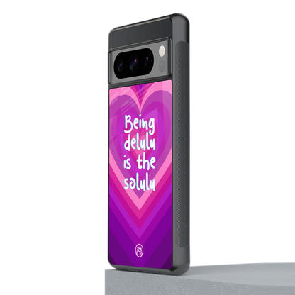 delulu is the solulu back phone cover | glass case for google pixel 8 pro