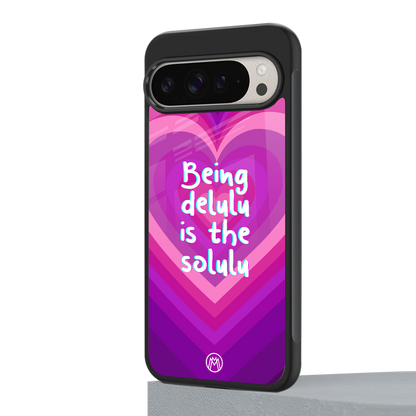 delulu is the solulu back phone cover | glass case for google pixel 9 pro xl