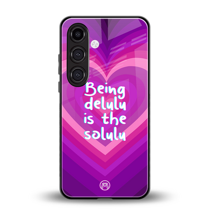 delulu is the solulu back phone cover | glass case for samsung galaxy s24 plus