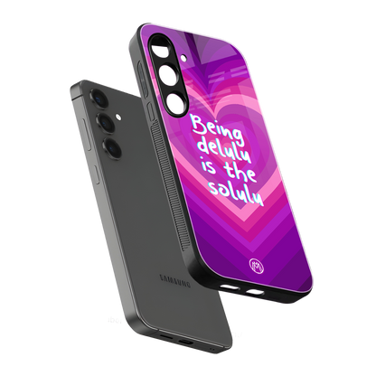 delulu is the solulu back phone cover | glass case for samsung galaxy s24 plus