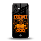 demi god back phone cover | glass case for iphone 16