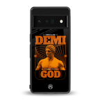 demi god back phone cover | glass case for google pixel 6 pro