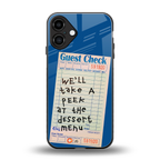 dessert menu back phone cover | glass case for iphone 16 plus