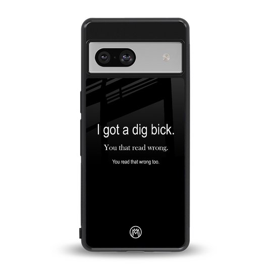 dig bick back phone cover | glass case for Google Pixel 7