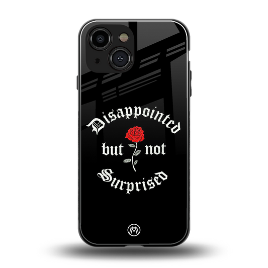 disappointed but not surprised back phone cover | glass case for iphone 13 mini