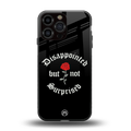 disappointed but not surprised back phone cover | glass case for iphone 15 pro max