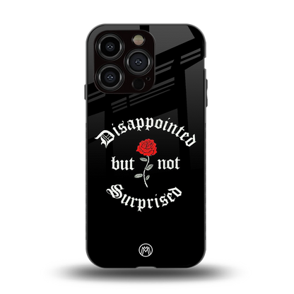 disappointed but not surprised back phone cover | glass case for iphone 15 pro