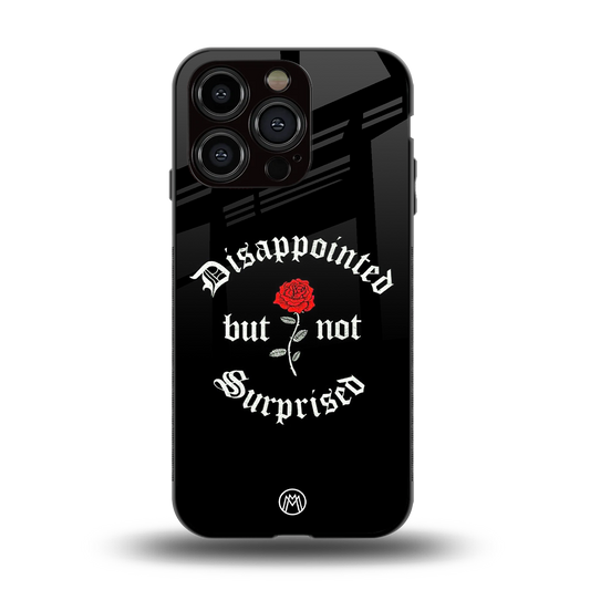 disappointed but not surprised back phone cover | glass case for iphone 15 pro