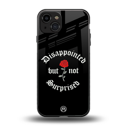 disappointed but not surprised back phone cover | glass case for iphone 15