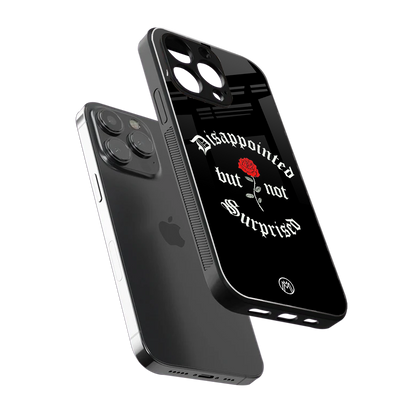 disappointed but not surprised back phone cover | glass case for iphone 15 pro